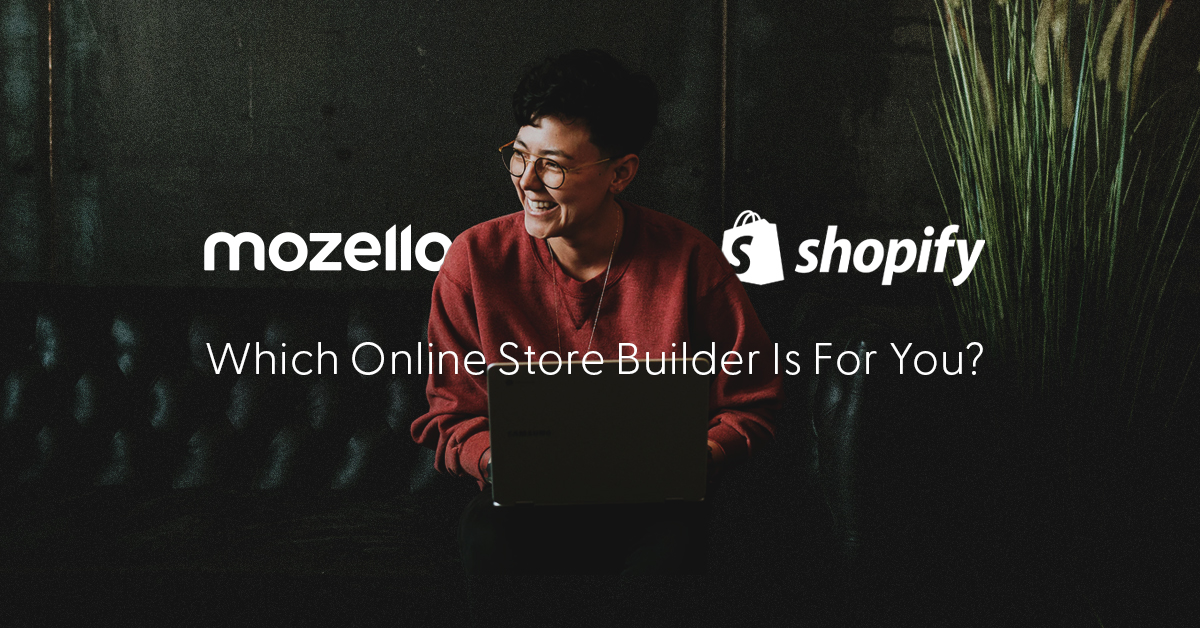 בניית חנות אונליין: האם Mozello היא האלטרנטיבה הטובה ביותר ל-Shopify לעסקים קטנים